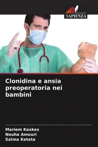 Produktbild: Clonidina e ansia preoperatoria nei bambini