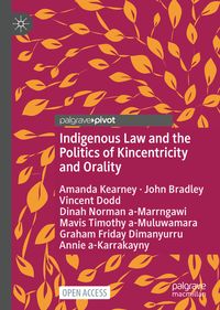 Produktbild: Indigenous Law and the Politics of Kincentricity and Orality