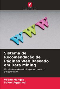 Produktbild: Sistema de Recomenda&ccedil;&atilde;o de P&aacute;ginas Web Baseado em Data Mining