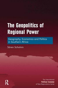 Produktbild: The Geopolitics of Regional Power