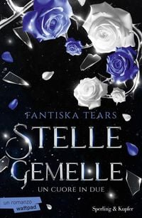 Produktbild: Un cuore in due. Stelle gemelle. Vol. 2