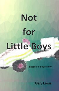 Produktbild: Not For Little Boys