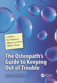 Produktbild: Lambden, P: The Osteopath's Guide to Keeping Out of Trouble