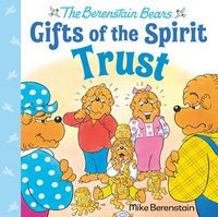 Produktbild: Trust (Berenstain Bears Gifts of the Spirit)