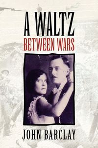 Produktbild: A Waltz Between Wars