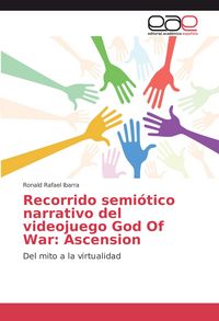 Produktbild: Recorrido semi&oacute;tico narrativo del videojuego God Of War: Ascension