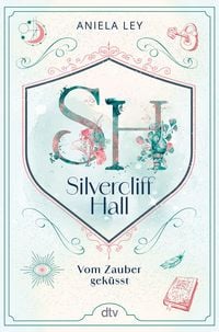 Produktbild: Silvercliff Hall - Vom Zauber gek&uuml;sst