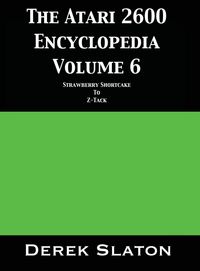 Produktbild: The Atari 2600 Encyclopedia Volume 6