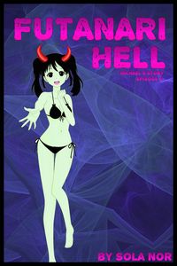 Produktbild: Futanari Hell: Michael's Story, Episode 2 (Futa on Male in Hell)