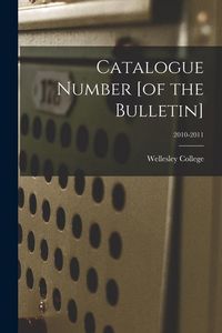 Produktbild: Catalogue Number [of the Bulletin]; 2010-2011