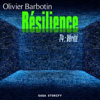 Produktbild: R&eacute;silience, T4 : V&eacute;rit&eacute;