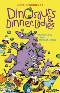 Produktbild: Dougherty, J: Dinosaurs and Dinner-Ladies