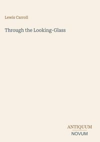 Produktbild: Through the Looking-Glass