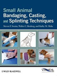 Produktbild: Small Animal Bandaging, Casting, and Splinting Techniques