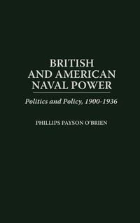 Produktbild: British and American Naval Power