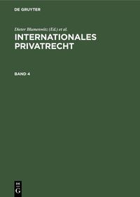 Produktbild: Internationales Privatrecht. Band 4