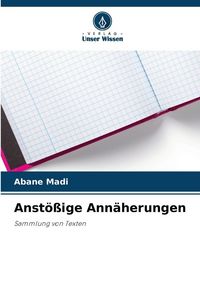 Produktbild: Anst&ouml;&szlig;ige Ann&auml;herungen