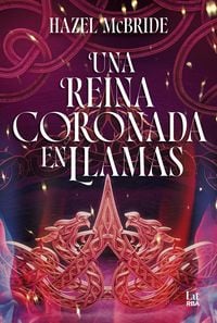 Produktbild: Una reina coronada en llamas