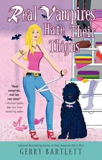Produktbild: Real Vampires Hate Their Thighs