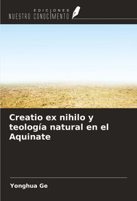 Produktbild: Creatio ex nihilo y teolog&iacute;a natural en el Aquinate