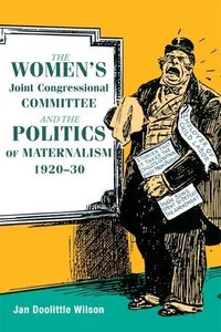 Produktbild: Wilson, J: The Women's Joint Congressional Committee and the