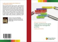Produktbild: Li&ccedil;&otilde;es preliminares para reda&ccedil;&atilde;o da monografia jur&iacute;dica