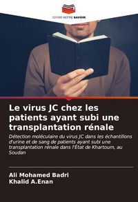Produktbild: Le virus JC chez les patients ayant subi une transplantation r&eacute;nale