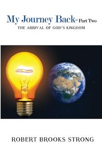 Produktbild: My Journey Back - Part Two 'The Arrival of God's Kingdom'