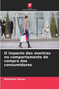 Produktbild: O impacto das montras no comportamento de compra dos consumidores