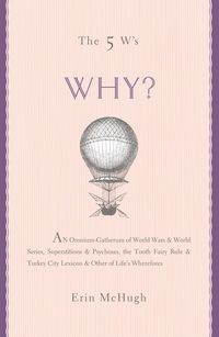 Produktbild: The 5 W's: Why?