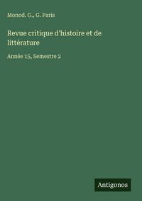 Produktbild: Revue critique d'histoire et de litt&eacute;rature