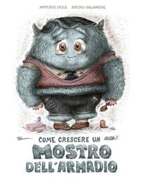 Produktbild: Come crescere un mostro dell'armadio