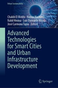 Produktbild: Advanced Technologies for Smart Cities and Urban Infrastructure Development