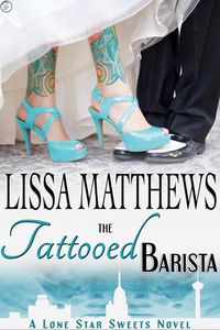 Produktbild: The Tattooed Barista (Lone Star Sweets, #3)