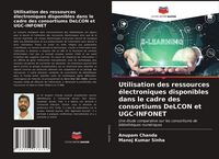 Produktbild: Utilisation des ressources &eacute;lectroniques disponibles dans le cadre des consortiums DeLCON et UGC-INFONET