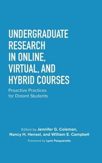 Produktbild: Undergraduate Research in Online, Virtual, and Hybrid Courses