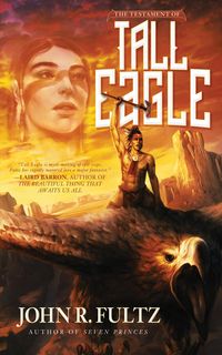 Produktbild: The Testament of Tall Eagle
