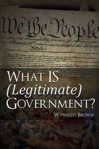 Produktbild: What Is (Legitimate) Government?