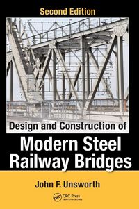 Produktbild: Design and Construction of Modern Steel Railway Bridges