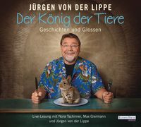 Bild vom Artikel Der König der Tiere vom Autor Jürgen von der Lippe