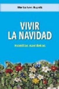 Produktbild: Vivir la Navidad : homilias navide&ntilde;as