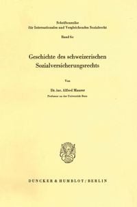 Produktbild: Geschichte des schweizerischen Sozialversicherungsrechts.