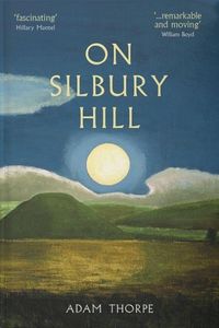 Produktbild: Thorpe, A: On Silbury Hill