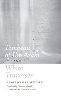 Produktbild: Tombeau of Ibn Arabi and White Traverses