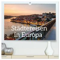 Produktbild: St&auml;dtereisen in Europa (hochwertiger Premium Wandkalender 2026 DIN A2 quer), Kunstdruck in Hochglanz