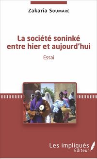 Produktbild: La societe soninke entre hier et aujourd'hui