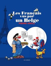 Produktbild: Les Fran&ccedil;ais vus par un Belge