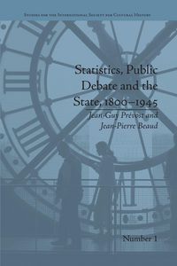 Produktbild: Statistics, Public Debate and the State, 1800-1945