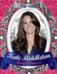 Produktbild: Kate Middleton: How to Be a Princess