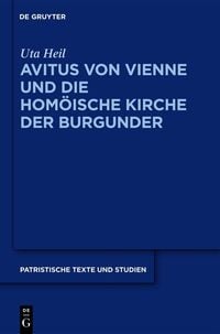 Produktbild: Avitus von Vienne und die homöische Kirche der Burgunder